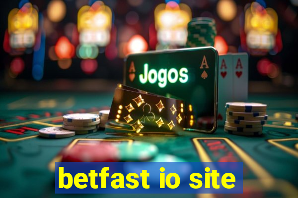 betfast io site